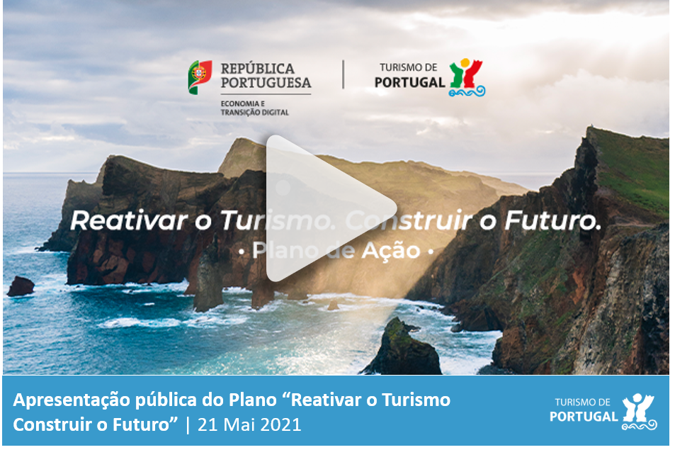 Imagem para vídeo da ​​​​Apresentação pública do Plano "Reativar o Turismo Construir o futuro"