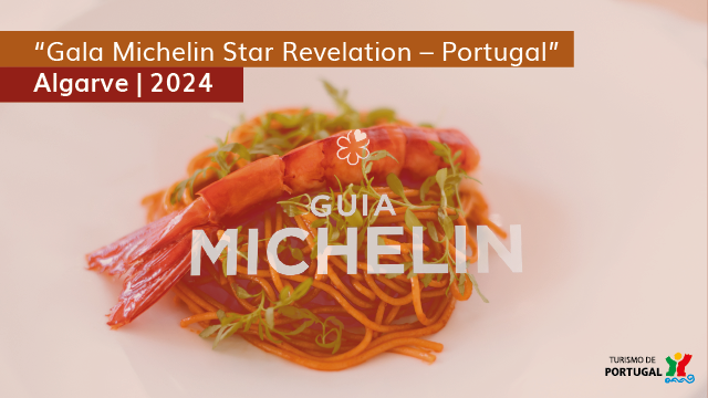 “Gala Michelin Star Revelation – Portugal” no Algarve em 2024